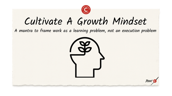 Cultivate A Growth Mindset