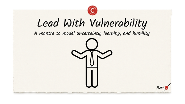 Lead With Vulnerability